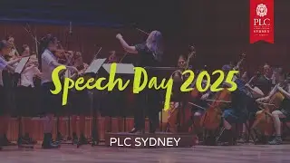 School Captain Vote of Thanks | PLC Sydney Speech Day 2025