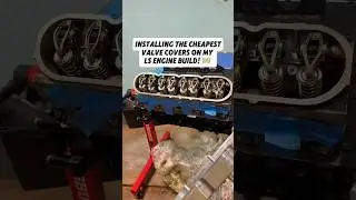 INSTALLING THE CHEAPEST VALVE COVERS ON MY LS ENGINE BUILD! #SHORTS