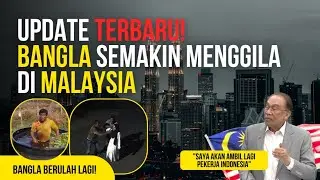 Ironi Negeri Jiran‼️ Malaysia Menyesal Setelah Terlalu Lama Bergantung pada Pekerja Bangla