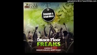 Rescue & Uriah West - Dancefloor freaks