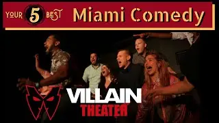 VILLAIN THEATER - Miami, Florida - Miami's Home for Comedy