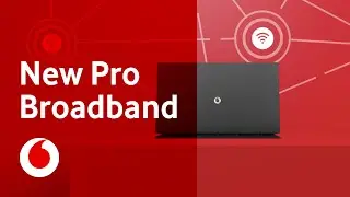 New Vodafone Pro Broadband | Vodafone UK
