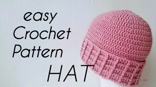 Easy Crochet Pattern Hat/ Crochet pattern for beginners step by step