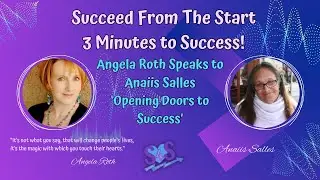 Angela Roth Speaks to Anaiis Sallis Opening Doors to Success
