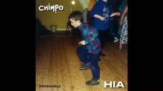 Chimpo- Slips Me By [HIA LP]