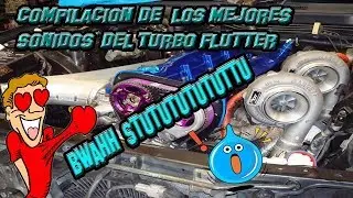 COMPILACION DE LOS MEJORES  SONIDOS TURBO FLUTTER (BWWAH SUTUTUTUTUTU)  PARTE 1