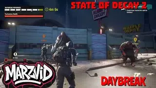 State of Decay 2 &ndash; Epic DayBreak Survival! 