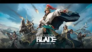 🔴Live |  Conqueror's Blade Season 19