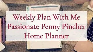 WEEKLY PLAN WITH ME || PPP HOME PLANNER || HOME MANAGEMENT PLANNER