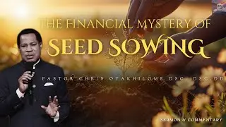 🌱💵ФИНАНСОВАЯ ТАЙНА ПОСЕВА СЕМЯН [Часть 1] (с комментариями) - Пастор Крис Ояхиломе, доктор наук.