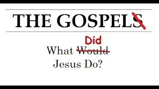 Radical Discipleship, The Gospels, Part 57)