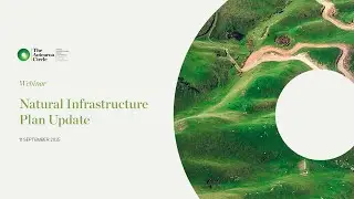 Natural Infrastructure Plan Update Webinar