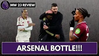 Arsenal Bottle Already, Liverpool Shambles & West Ham Huge Win!!! (PL Matchday 23 Review)