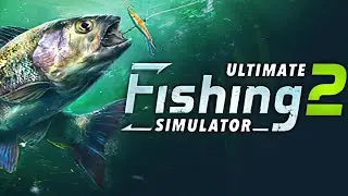 Ultimate Fishing Simulator 2 | Early Access | GamePlay PC