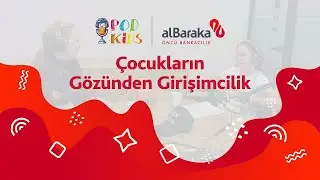 &Ccedil;ocukların G&ouml;z&uuml;nden Girişimcilik: APY TEKMER | Podkids & Albaraka T&uuml;rk
