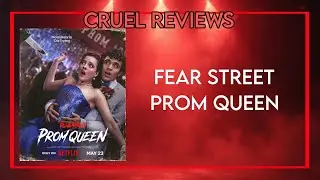 Cruel Reviews: Fear Street Prom Queen *SPOILERS*