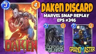 Marvel Snap Replay Episode 346 - Daken & Discard Deck