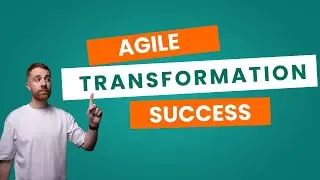 Why Most Agile Transformations Fail (And How Yours Won&rsquo;t)