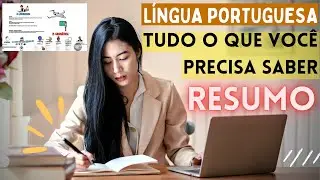 RESUMO: LÍNGUA PORTUGUESA para CONCURSOS e VESTIBULARES TUDO O QUE VOCÊ PRECISA SABER🤓 (PORTUGUÊS)