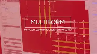 Multiform Alsina: Versatile and easy-to-assemble formwork system for all types of structures