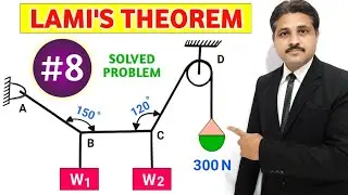 LAMI'S THEOREM IN EQUILIBRIUM OF ENGINEERING MECHANICS IN HINDI SOLVED PROBLEM 8 @TIKLESACADEMY