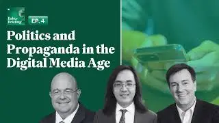 4: Politics and Propaganda in the Digital Media Age