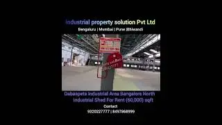 Industrial Shed For Rent 60,000 Sqft In Dabaspate Industrial Area North Bangalore