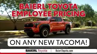 Tacoma Takeover! Pay What Baierl Toyota Employees Pay!