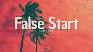 Loum&eacute; x Wlzn - False Start (Official Audio)