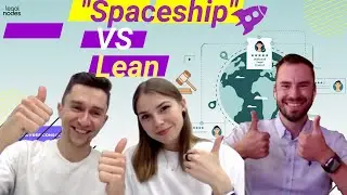 Spaceship VS Lean! Interview with startup Legal Nodes about how to launch a marketplace