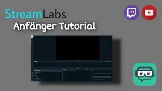 Streamlabs OBS Tutorial Deutsch 2020!