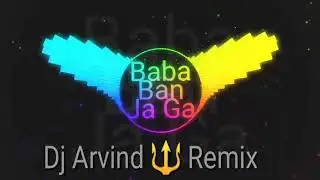 Yaar_Tera_Baba_ban_ja_ga_top_Dj_Remix_Song#DjArvind