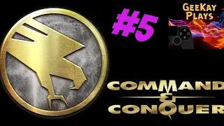 Lets Play Command and Conquer | What I Need From You | #5