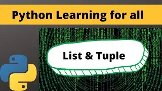 (4). List & Tuple | Python