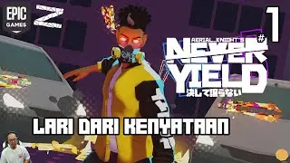 Lari dari kenyataan - Aerial_Knight's Never Yield - PC - Part 1
