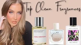 THE BEST CLEAN FRAGRANCES FT. DOSSIER//NON TOXIC BEAUTY