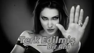 Terk Edilmiş Bir Anı | Forgotten Love Story | Deep Turkish Emotional Ballad | SoundSurge