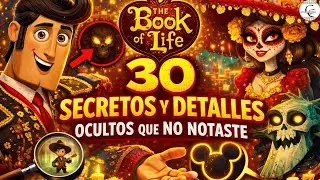 📕 El Libro de la Vida: 30 Secretos y Detalles OCULTOS que Seguro No Notaste