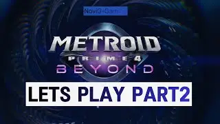 Lets Play Metroid Prime 4 Beyond Switch2 Edition: Part 2 (4K 60 fps)