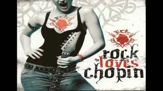 Rock Loves Chopin - Nokturn Es-Dur Op. 9 Nr 2