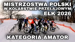 Złe warunki? To jest przełaj. Tu ma być by trudno! | Amator na Mistrzostwach Polski CX - Ełk 2026