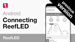 Connecting ReefLED to ReefBeat - Tutorial Android