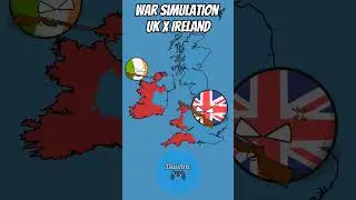 War Simulation | UK x Ireland #shorts