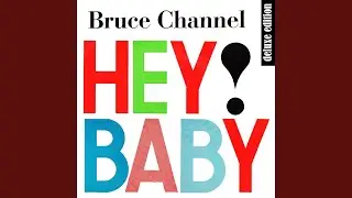 Hey! Baby (Remastered)