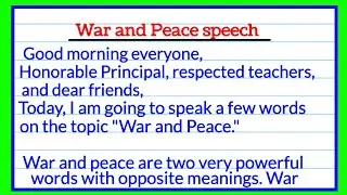 war and peace speech in english | speech on war and peace