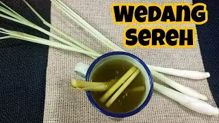 Wedang Sereh, cukup 4 bahan bisa jadi minuman hangat yang menyehatkan.