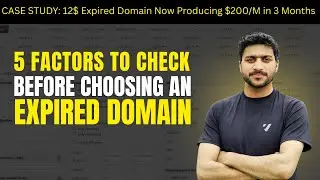 Case Study Part 2 - 5 Checkmarks To Validate Expired Domain For Rank And Rent Model