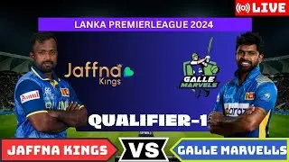 LPL LIVE: Galle Marvells VS Jaffna Kings Live || GM vs JK Live || Lanka Premier League Live