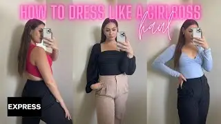HOW TO DRESS LIKE A GIRLBOSS | express haul spring '22 | lindsay bogati