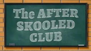 The AFTER SKOOLED CLUB &mdash; Homeroom Announcements 104